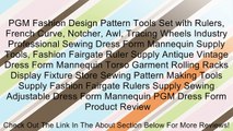 PGM Fashion Design Pattern Tools Set with Rulers, French Curve, Notcher, Awl, Tracing Wheels Industry Professional Sewing Dress Form Mannequin Supply Tools, Fashion Fairgate Ruler Supply Antique Vintage Dress Form Mannequin Torso Garment Rolling Racks Dis