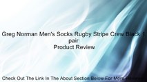 Greg Norman Men's Socks Rugby Stripe Crew Black 1 pair Review