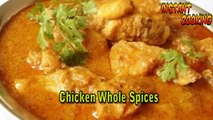 Chicken Whole Spices