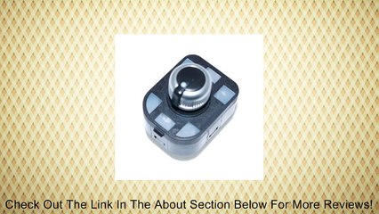 Reach_autoparts New Control Mirror Switch for Audi A4 S4 B6 A6 Quattro Q7 R8 Tt Rs4 4f0959565a Review