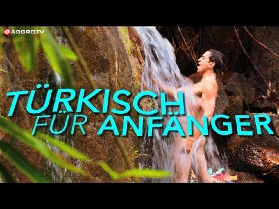TÜRKISCH FÜR ANFÄNGER - 08 - ICH WOLLTE NICHT GUCKEN (OFFICIAL HD VERSION AGGRO TV)