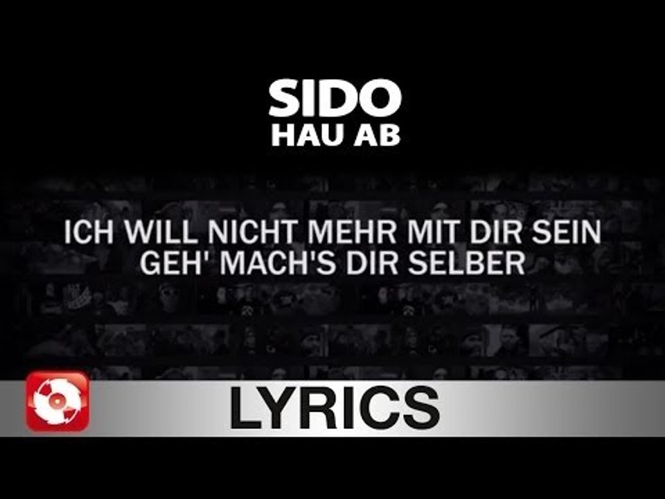 SIDO - HAU AB - AGGROTV LYRICS KARAOKE (OFFICIAL VERSION)
