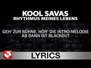 KOOL SAVAS - RHYTHMUS MEINES LEBENS - AGGROTV LYRICS KARAOKE (OFFICIAL VERSION)