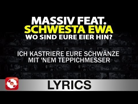 MASSIV FEAT SCHWESTA EWA WO SIND EURE EIER HIN - AGGROTV LYRICS KARAOKE (OFFICIAL VERSION)
