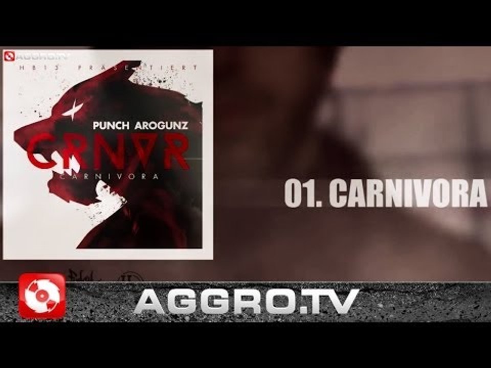 PUNCH AROGUNZ - CARNIVORA SNIPPET (OFFICIAL HD VERSION AGGROTV)