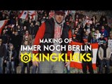 KING KLICKS MAKING OF LIQUIT WALKER - IMMER NOCH BERLIN (OFFICIAL HD VERSION AGGROTV)