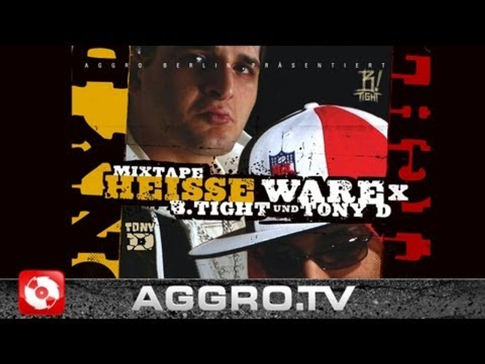 B-TIGHT & TONY D - HEISSE WARE - HEISSE WARE X - ALBUM - TRACK 06