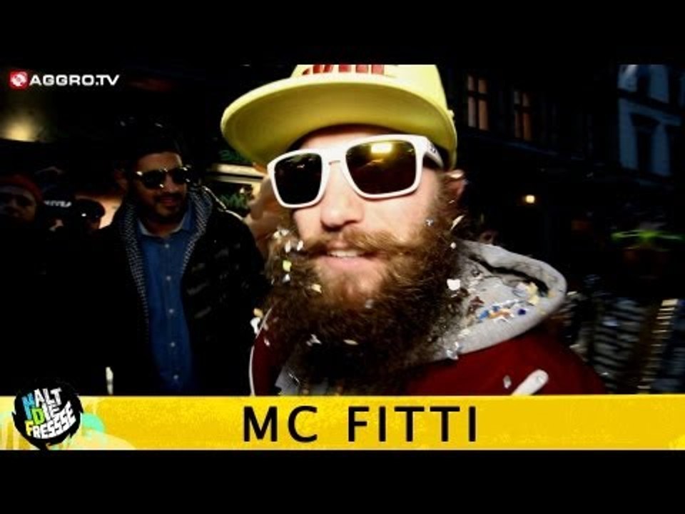 MC FITTI HALT DIE FRESSE 05 NR. 261 (OFFICIAL HD VERSION AGGROTV)