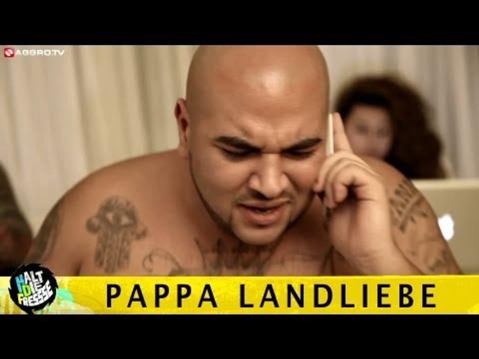 PAPPA LANDLIEBE HALT DIE FRESSE 04 NR. 213 (OFFICIAL HD VERSION AGGRO TV)