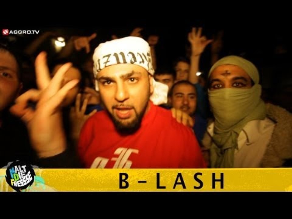 B-LASH HALT DIE FRESSE 04 NR. 218 (OFFICIAL HD VERSION AGGRO TV)