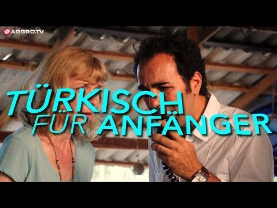 TÜRKISCH FÜR ANFÄNGER - 07 - HAUFEN VERRÜCKTER (OFFICIAL HD VERSION AGGRO TV)