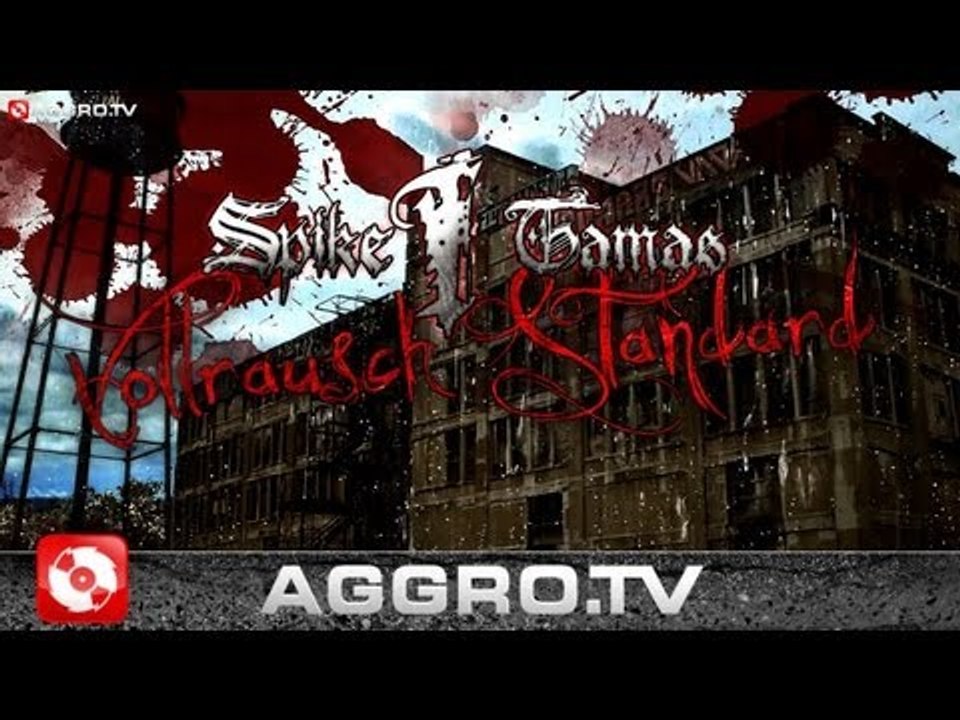 SPIKE FEAT. TAMAS - VOLLRAUSCH STANDARD (OFFICIAL HD VERSION AGGROTV)