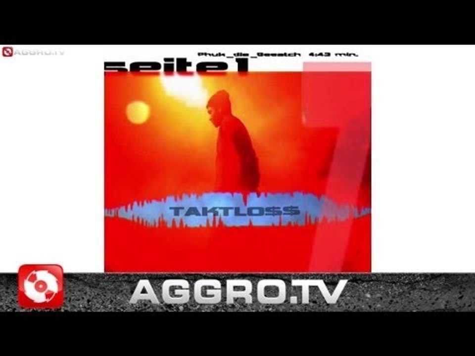 TAKTLOSS - PHUUUK DIE BEEEATCH - PHUUUK DIE BEEEATCH / SONNENSCHEIN - ALBUM - TRACK 01