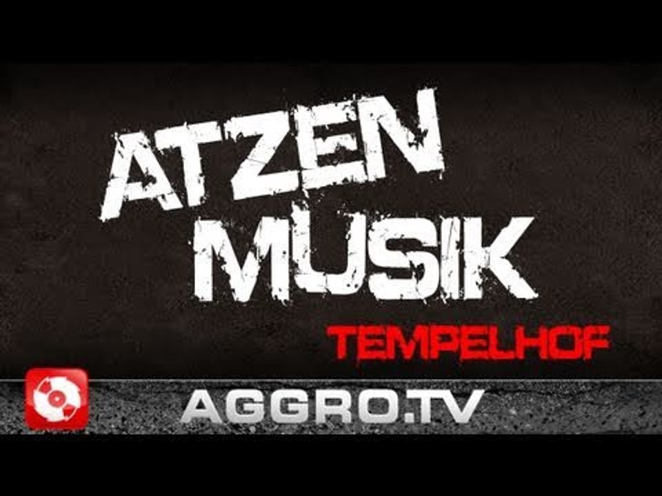 RAP CITY BERLIN DVD #2 - ATZENMUSIK - 09 (OFFICIAL HD VERSION AGGROTV)