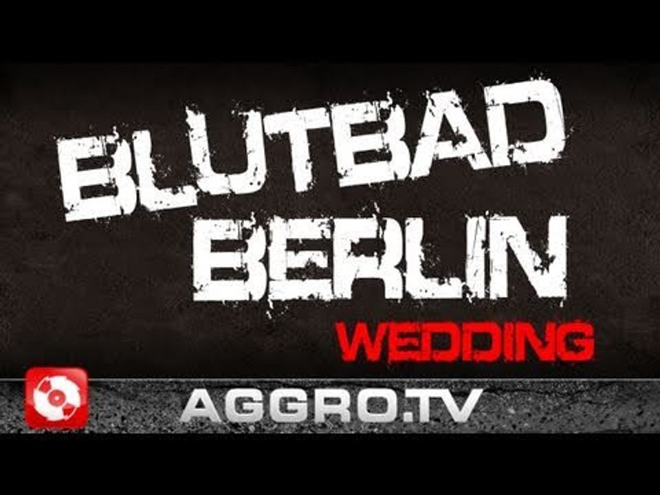 RAP CITY BERLIN DVD #2 - BLUTBAD BERLIN - 12 (OFFICIAL HD VERSION AGGROTV)