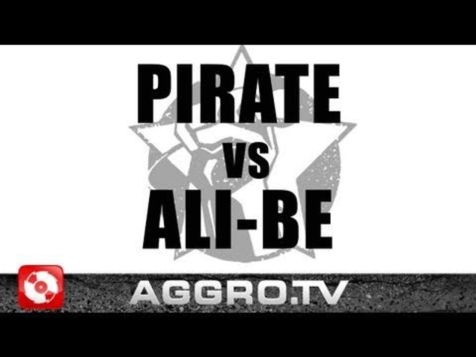 RAP AM MITTWOCH - PIRATE VS ALI-BE - FINALE VOM 02.03.2011 (OFFICIAL HD VERSION AGGRO TV)