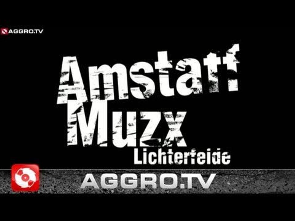 RAP CITY BERLIN DVD #1 - AMSTAFF MUZX - 02 (OFFICIAL HD VERSION AGGROTV)