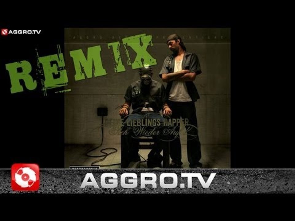 DEINE LIEBLINGSRAPPER - STEH WIEDER AUF (SUPERFUNK REMIX) - AGGRO BERLIN REMIX (AGGROTV)