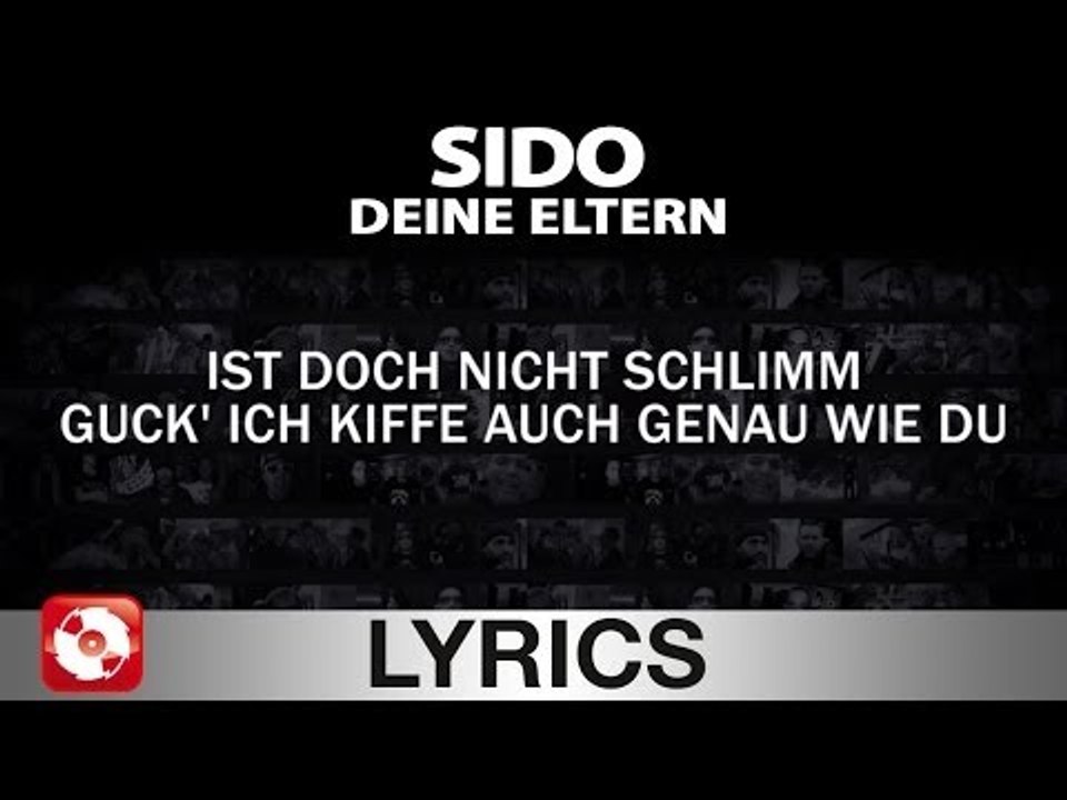 SIDO - DEINE ELTERN - AGGROTV LYRICS KARAOKE (OFFICIAL VERSION)