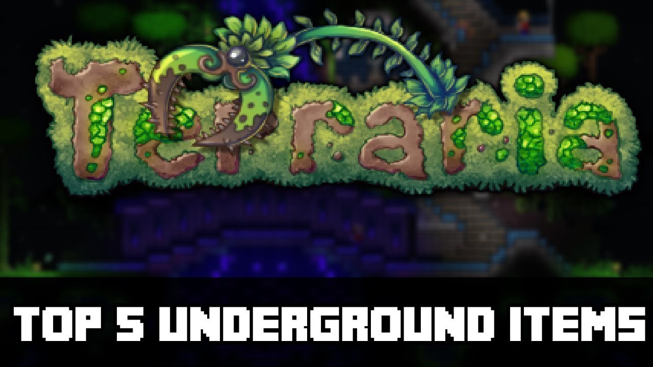 Top 5 Underground Items in Terraria! (PC, CONSOLE, MOBILE)