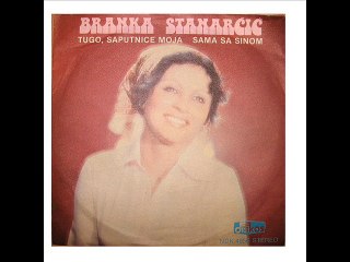 Branka Stanarcic-Tugo saputnice moja 1979