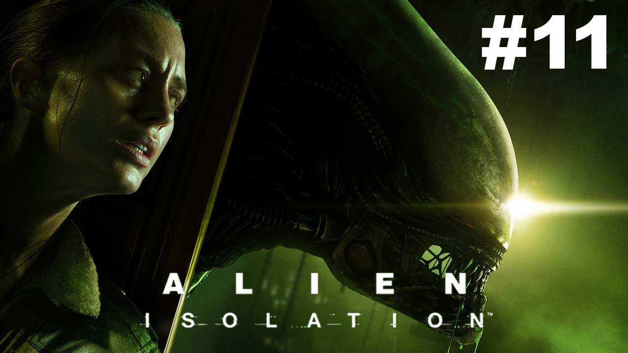 [FrapsPlay] Alien Isolation 11