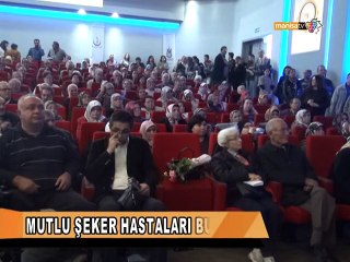 MUTLU ŞEKER HASTALARI BULUŞTU