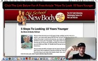 Old School New Body Review - Truth Exposed
