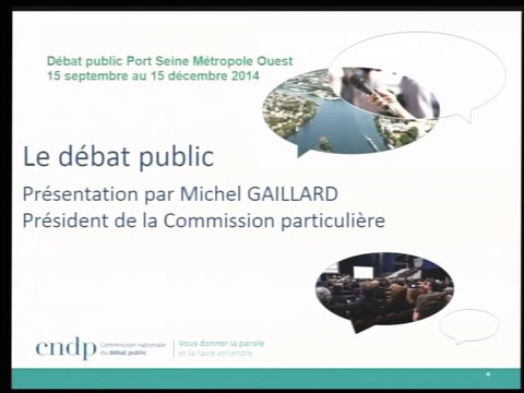 PSMO - 18/11/2014 - 2. Présentation du débat public par la CPDP