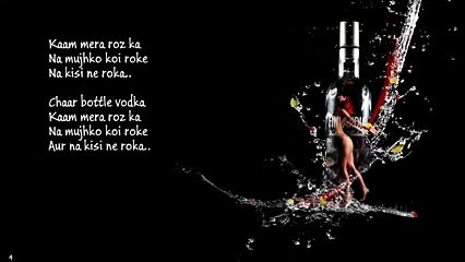 chaar bottle vodka song by Honey Singh