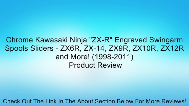 Chrome Kawasaki Ninja ZX-R Engraved Swingarm Spools Sliders - ZX6R, ZX-14, ZX9R, ZX10R, ZX12R and More! (1998-2011)