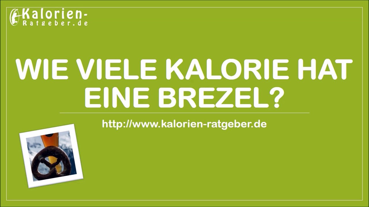 Wie viele Kalorien hat eine Brezel?