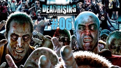 Dead Rising [06] Je hais l'I.A. des survivants !