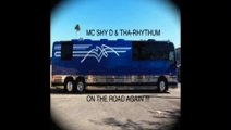 MC Shy D & The Rhythum - I Like The Way It's Going Down - On The Road Again