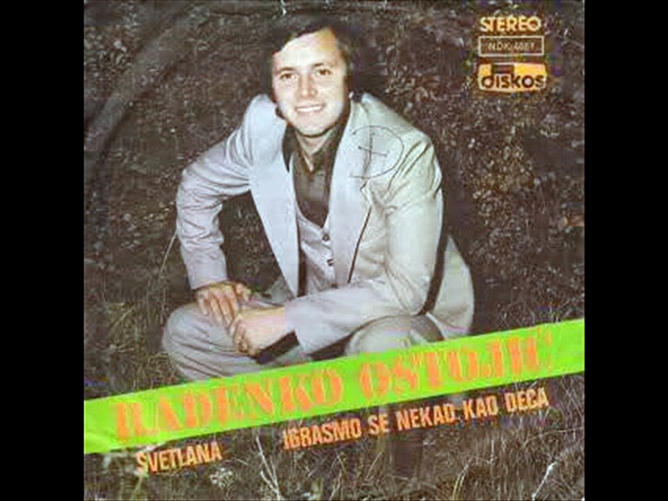 Radenko Ostojic-Svetlana 1979