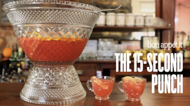 Bon Appétit Cocktails - How to Make The 15 Second Punch