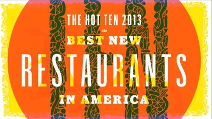 The Hot 10 - America's Best New Restaurants 2013: Season Trailer