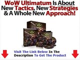 Real & Honest Wow Ultimatum Review Bonus + Discount