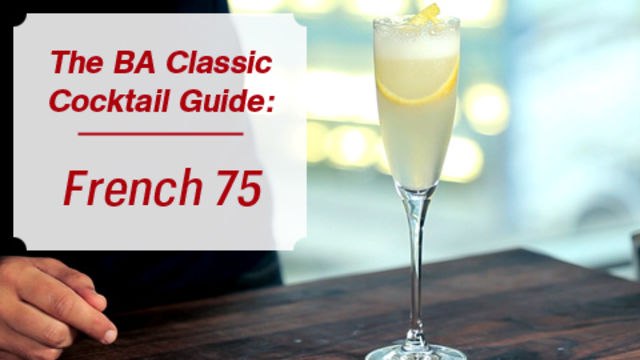 Bon Appétit Cocktails - How to Make a French 75