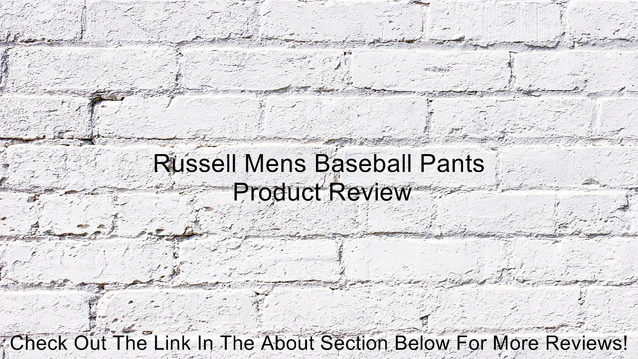 Russell Mens Baseball Pants Review
