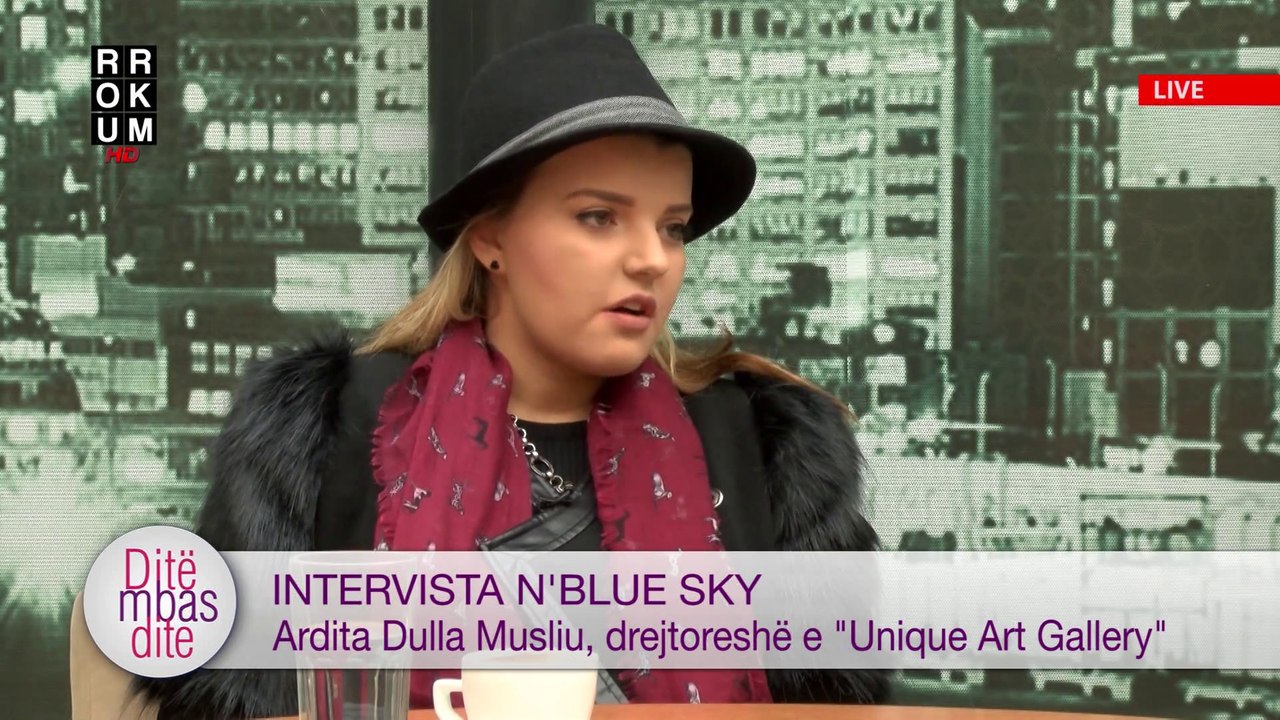 Intervista n'Blue Sky - Ardita Dulla Musliu, drejtoreshe e Unique Art Gallery