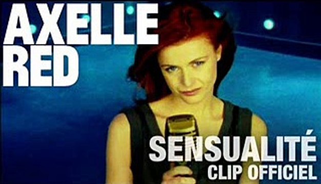 Axelle Red - Sensualité
