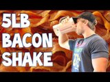 5lb Bacon Shake - Ultimate Weight Gainer | Furious Pete
