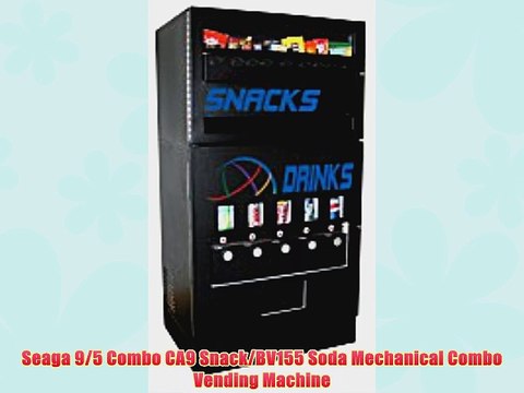 Seaga 95 Combo CA9 SnackBV155 Soda Mechanical Combo Vending Machine