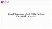 Royal Decameron Issil All Inclusive, Marrakech, Morocco