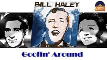 Bill Haley - Goofin' Around (HD) Officiel Seniors Musik