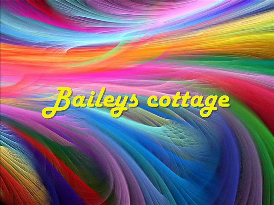 Bailey's Cottage