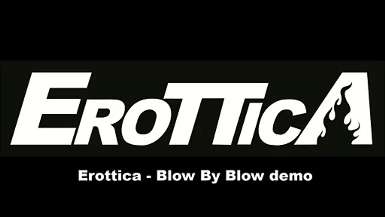 Erottica - Blow By Blow demo