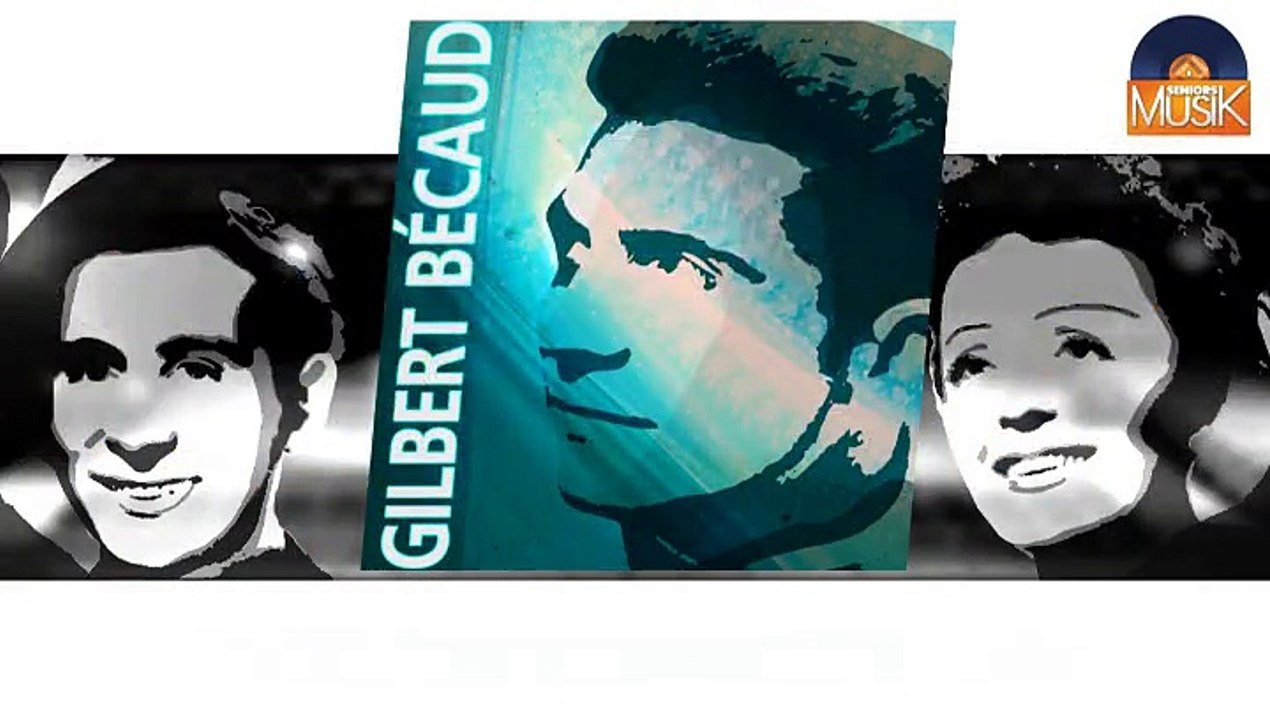 Gilbert Becaud - Terre nouvelle (HD) Officiel Seniors Musik