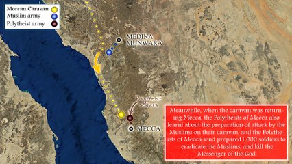 19 The Battle of Badr (The 1st attack from Mecca to Medina)